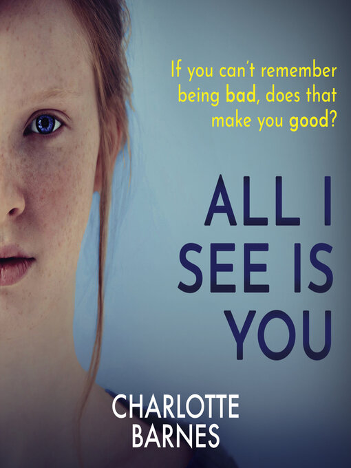 Title details for All I See Is You by Charlotte Barnes - Wait list